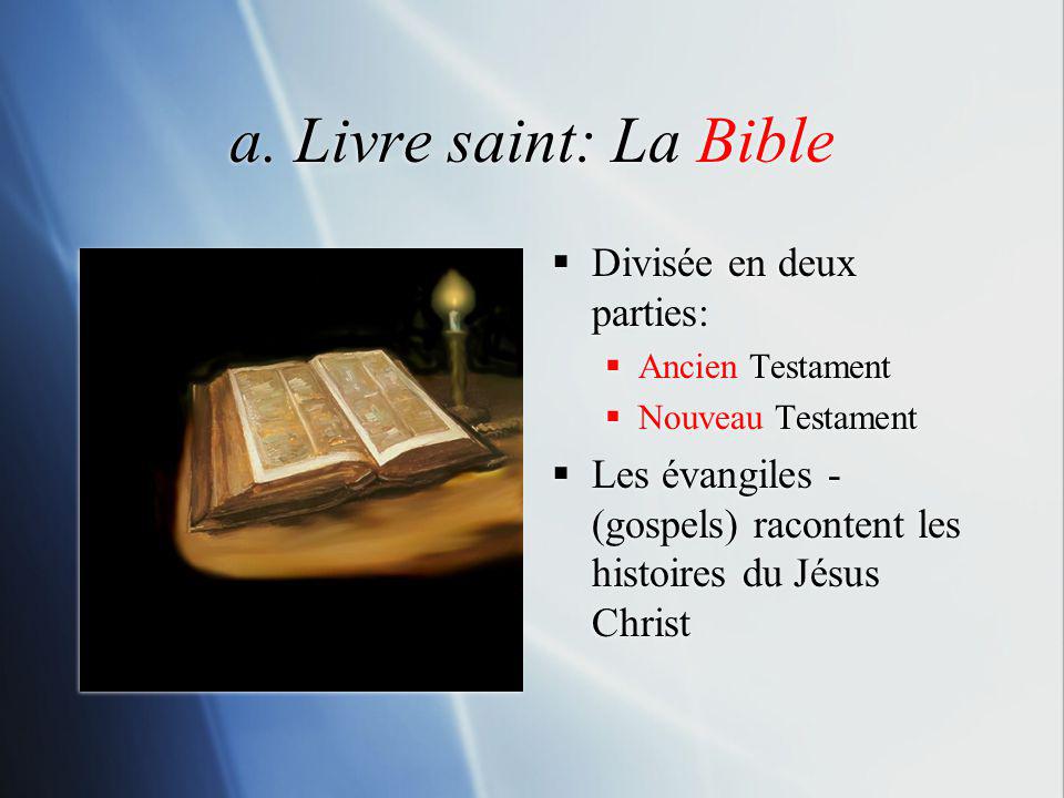 a. Livre saint: La Bible Divisée en deux parties: