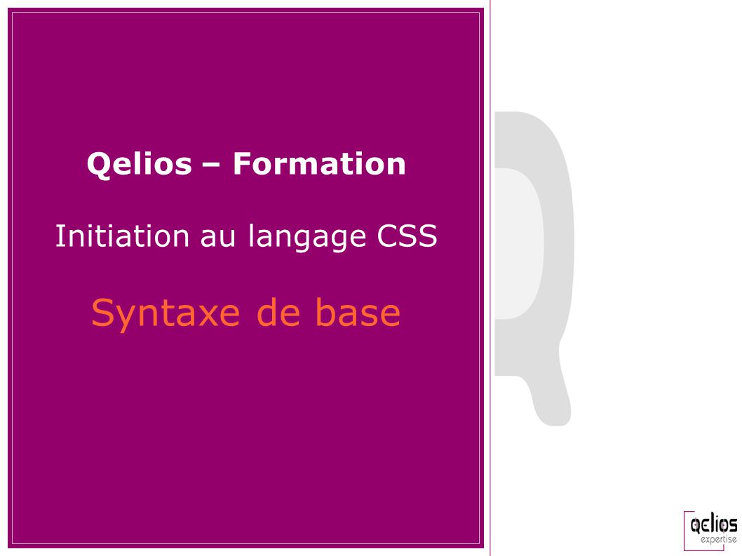 Initiation au langage CSS