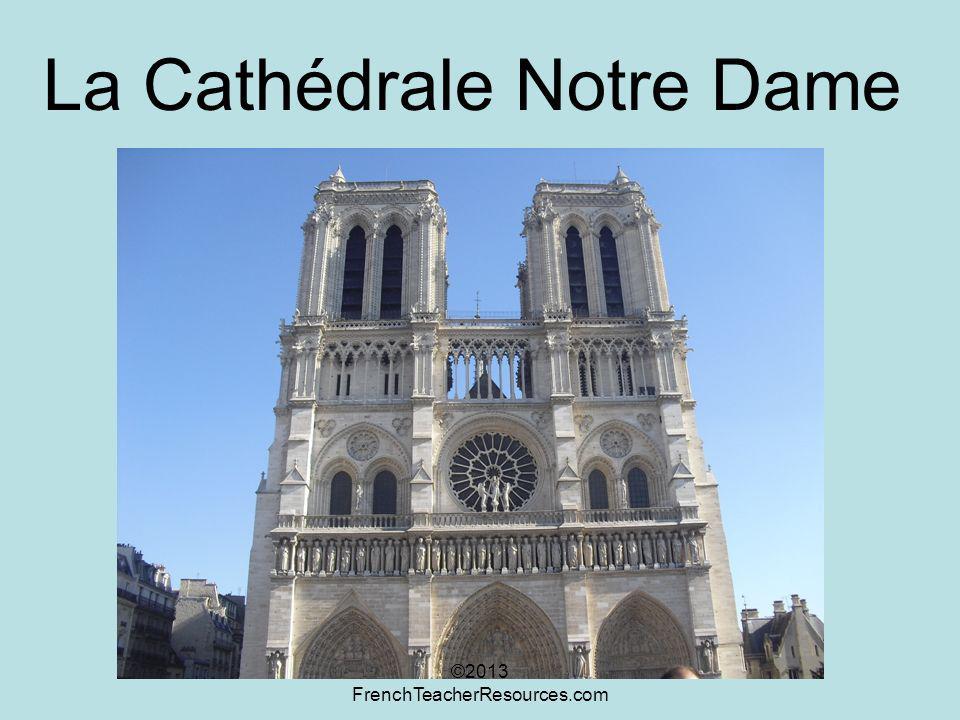 La Cathédrale Notre Dame