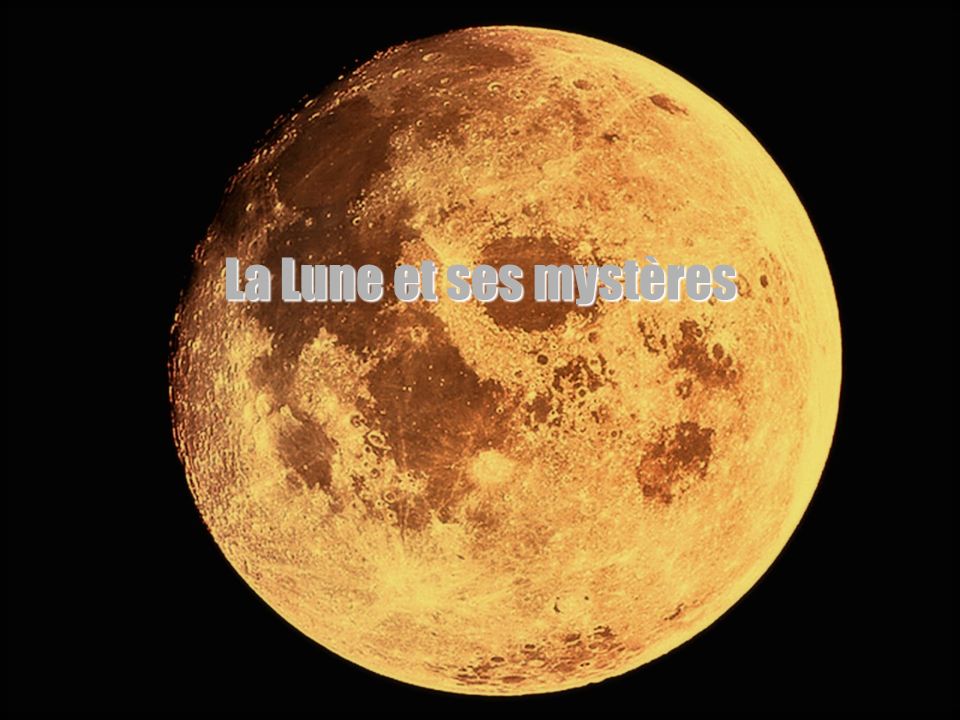 La Lune et ses mystères