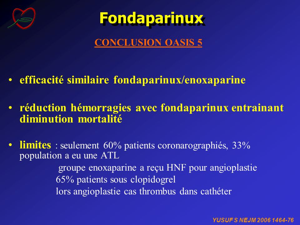 Fondaparinux efficacité similaire fondaparinux/enoxaparine