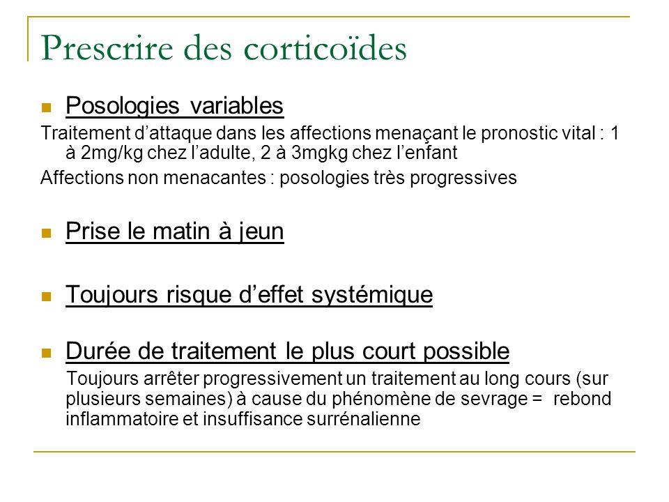 Prescrire des corticoïdes
