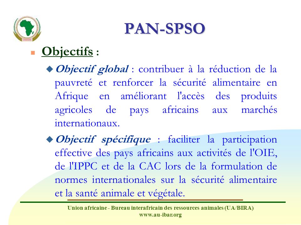 PAN-SPSO Objectifs :