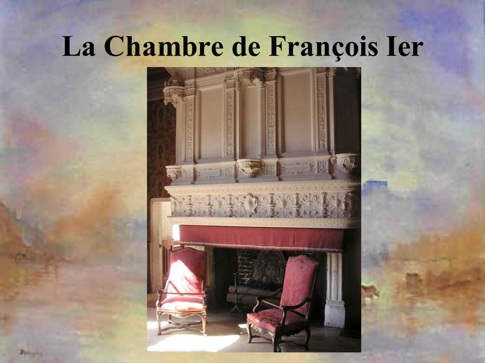 La Chambre de François Ier