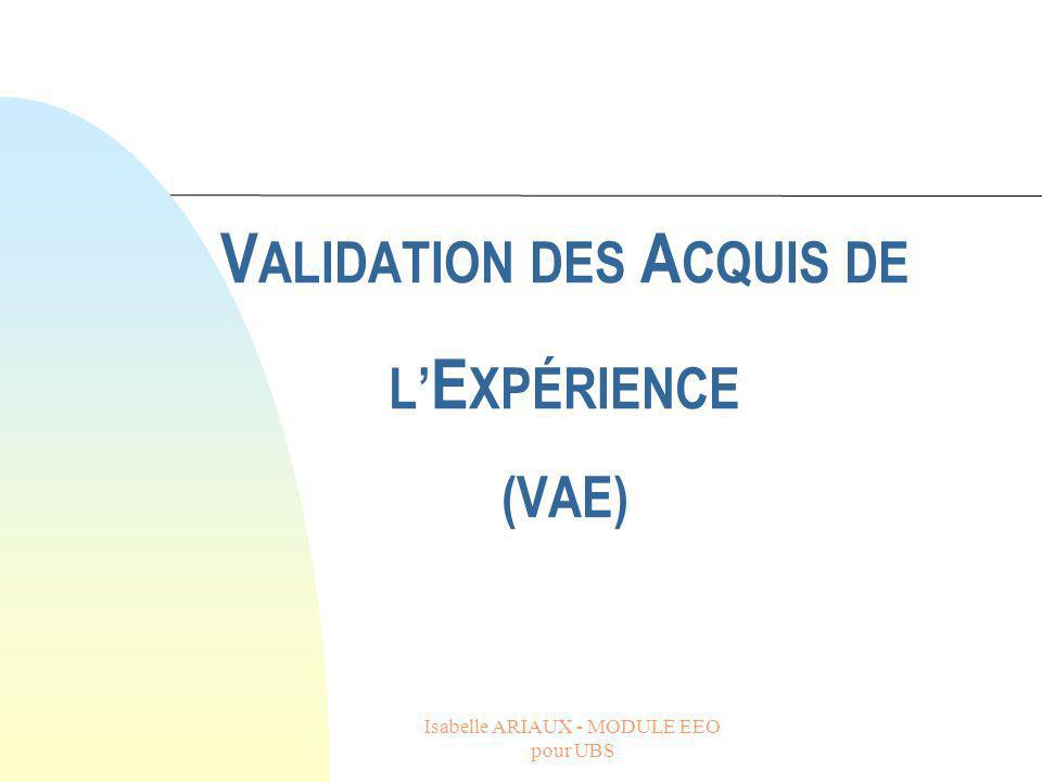 VALIDATION DES ACQUIS DE L’EXPÉRIENCE (VAE)