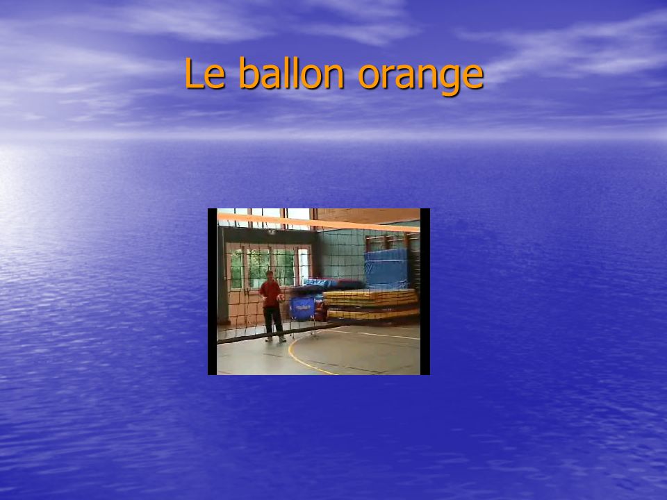 Le ballon orange
