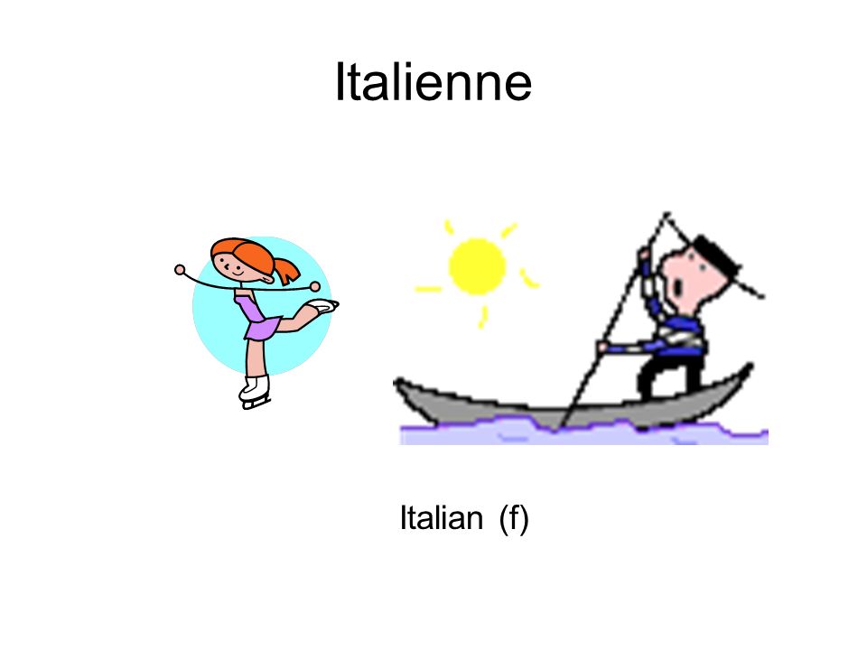 Italienne Italian (f)