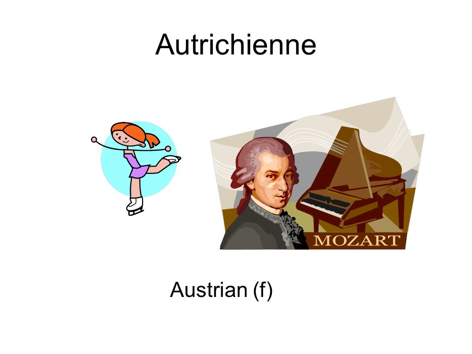 Autrichienne Austrian (f)