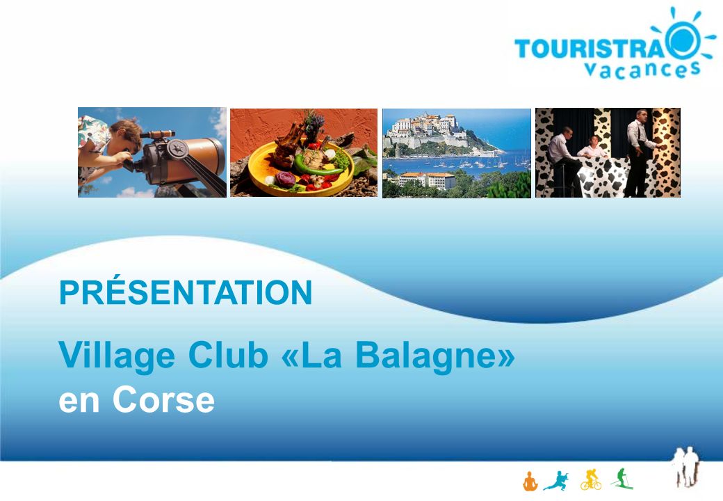 Village Club «La Balagne» en Corse