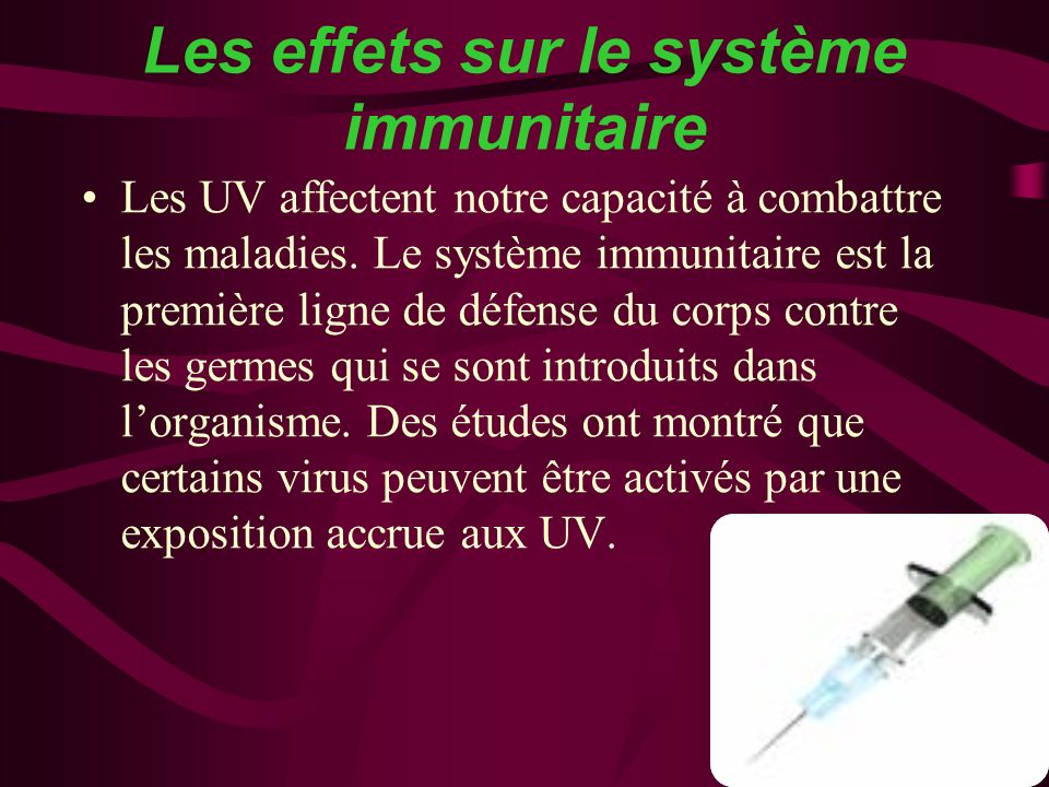 Les effets sur le système immunitaire