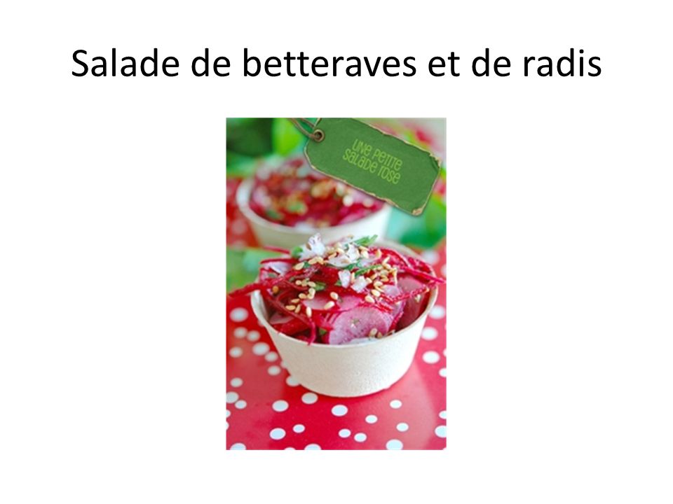 Salade de betteraves et de radis