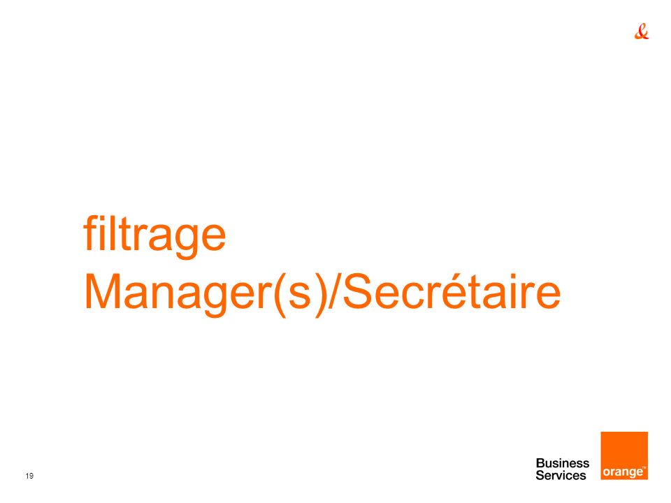 filtrage Manager(s)/Secrétaire