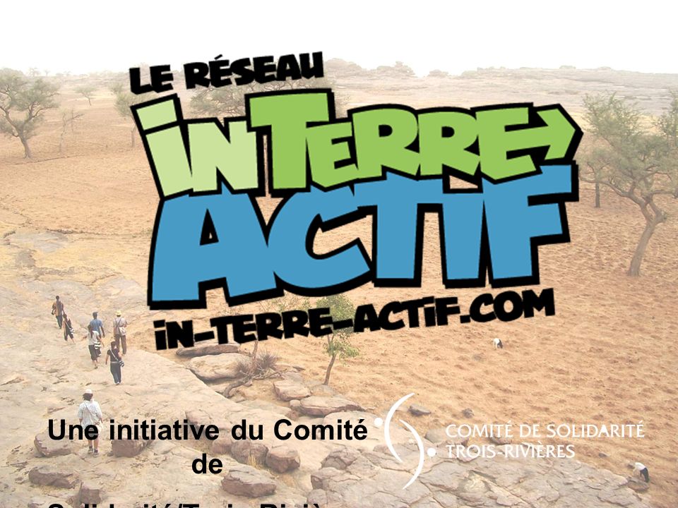 Une initiative du Comité de Solidarité/Trois-Rivières