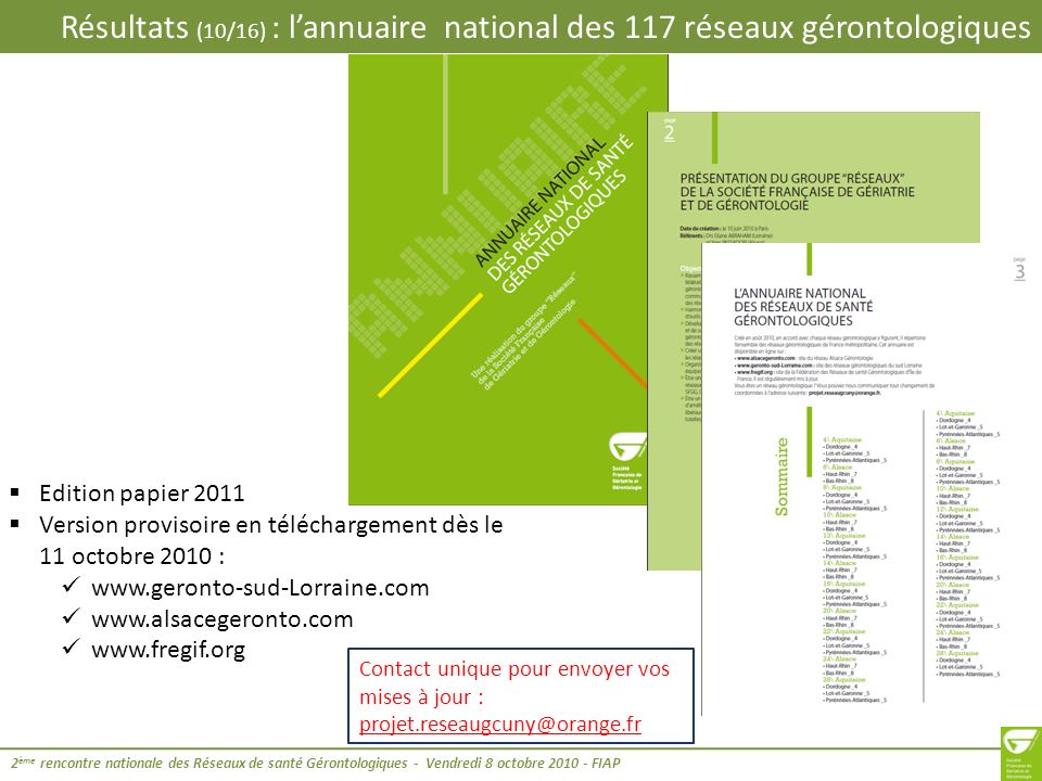 Résultats (10/16) : l’annuaire national des 117 réseaux gérontologiques