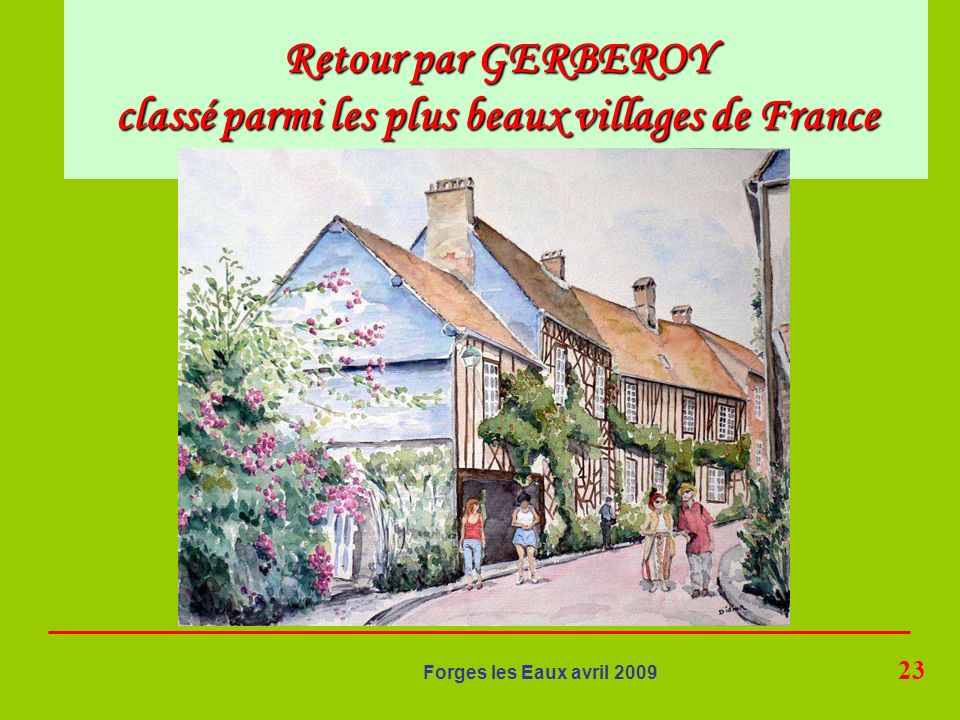 Retour par GERBEROY classé parmi les plus beaux villages de France