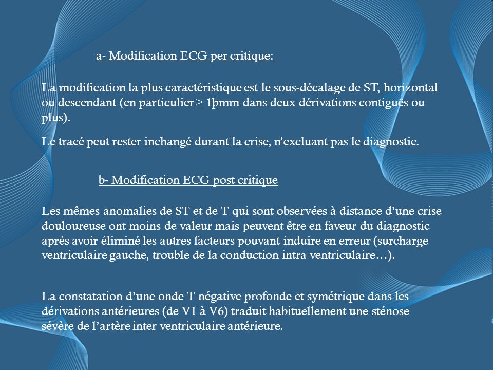 a- Modification ECG per critique: