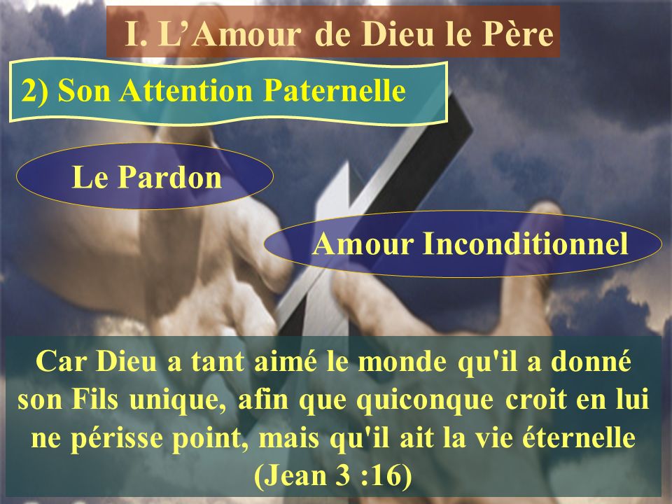 2) Son Attention Paternelle