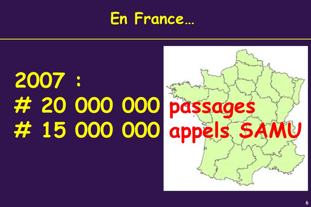 2007 : # passages # appels SAMU