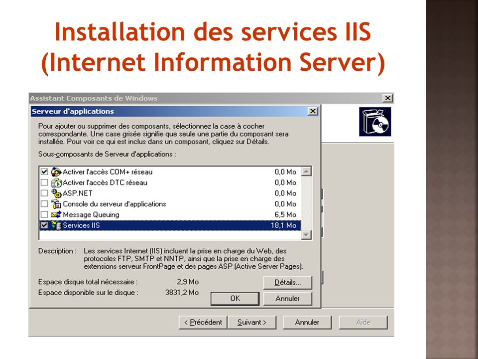 Installation des services IIS (Internet Information Server)