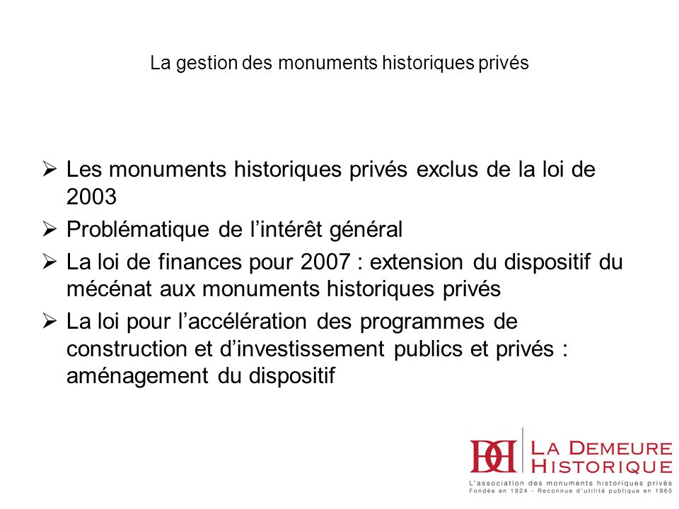 La gestion des monuments historiques privés