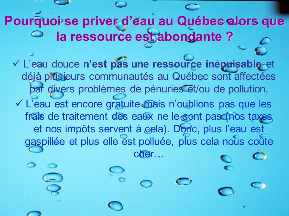 Pourquoi se priver d’eau au Québec alors que la ressource est abondante