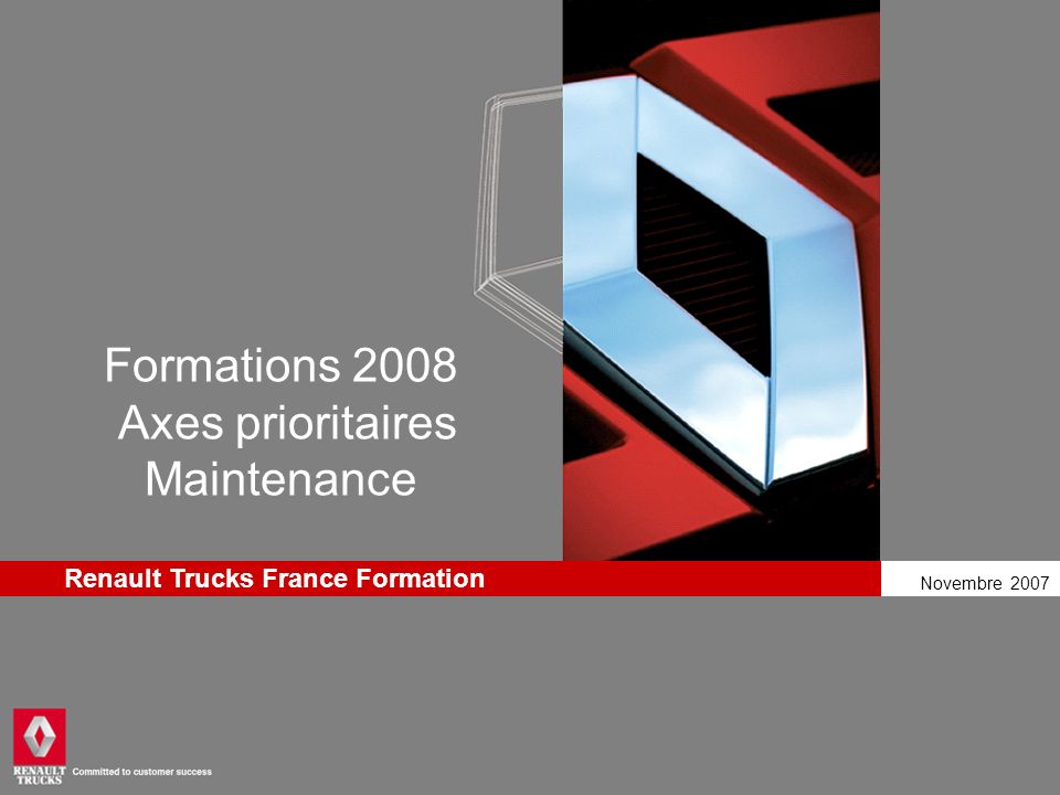 Formations 2008 Axes prioritaires Maintenance