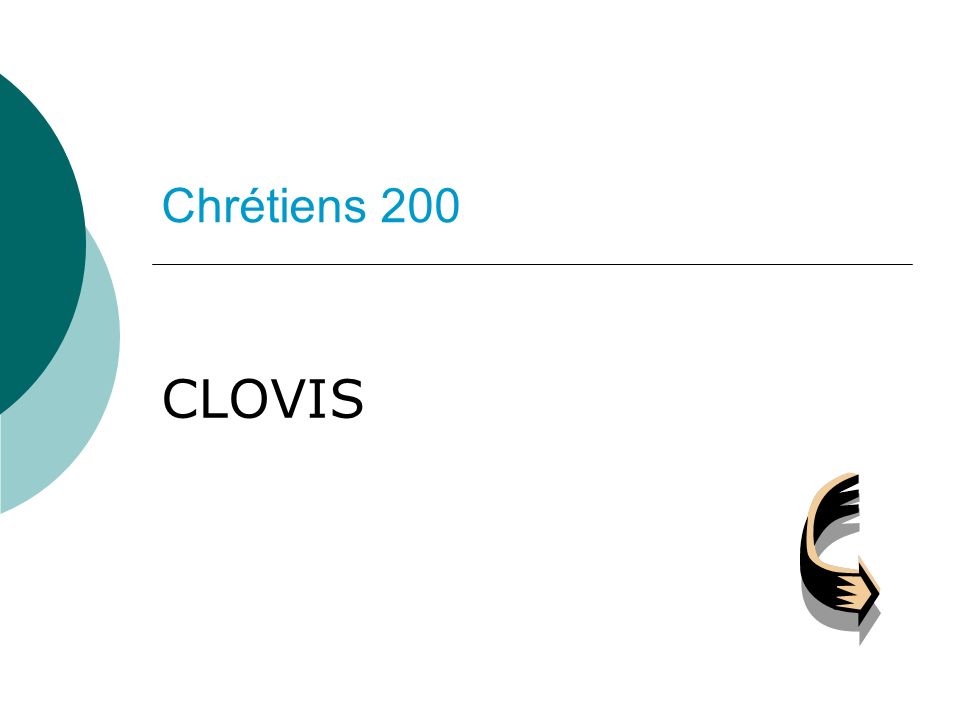 Chrétiens 200 CLOVIS