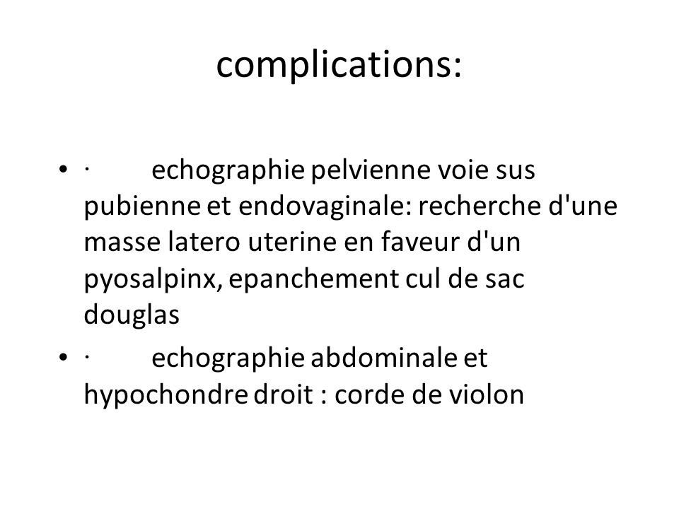 complications: