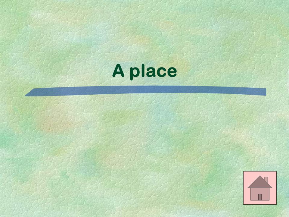 A place