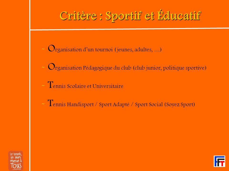 Critère : Sportif et Éducatif