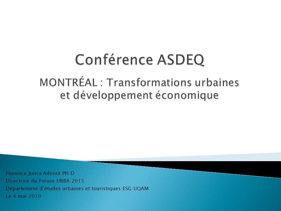 Conférence ASDEQ MONTRÉAL : Transformations urbaines et développement économique