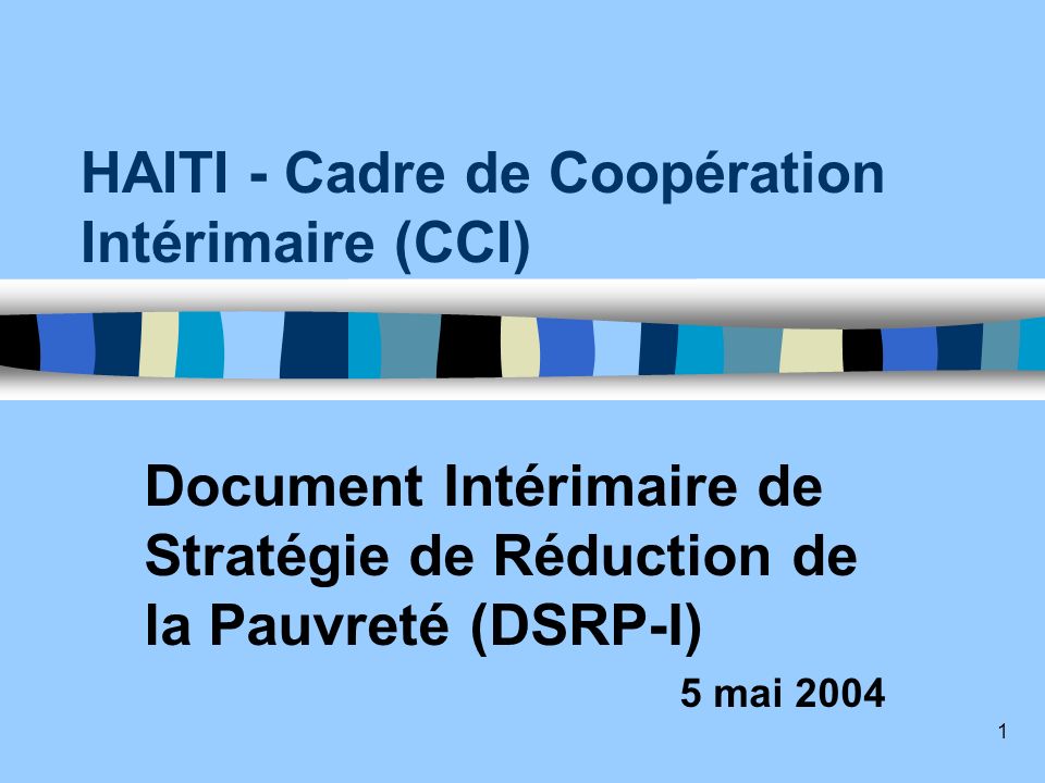 HAITI - Cadre de Coopération Intérimaire (CCI)