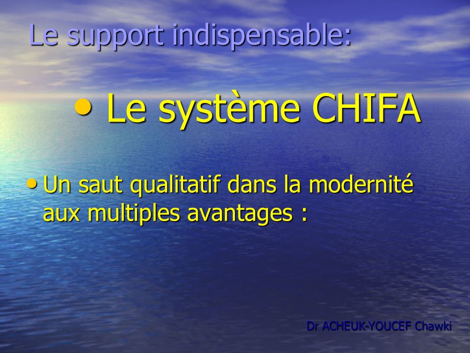 Le support indispensable: