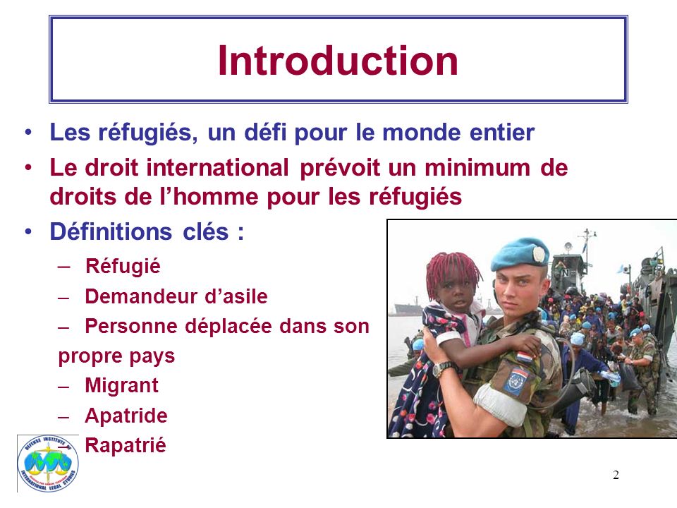 Introduction Les réfugiés, un défi pour le monde entier