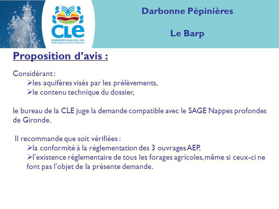 Proposition d’avis : Darbonne Pépinières Le Barp Considérant :
