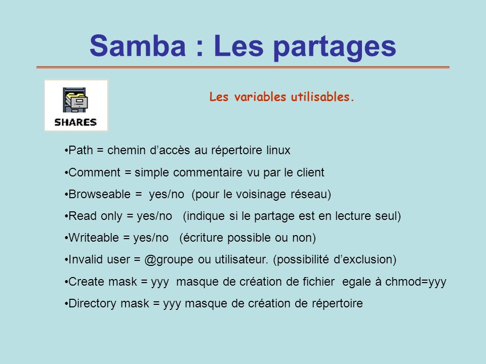 Samba : Les partages Les variables utilisables.