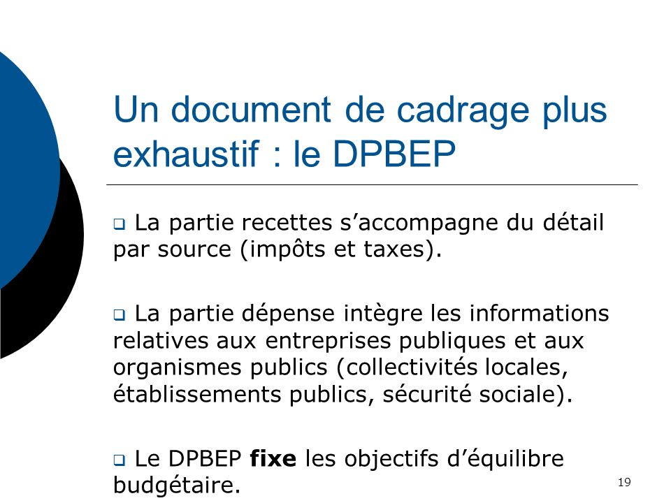 Un document de cadrage plus exhaustif : le DPBEP