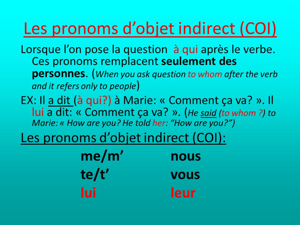 Les pronoms d’objet indirect (COI)