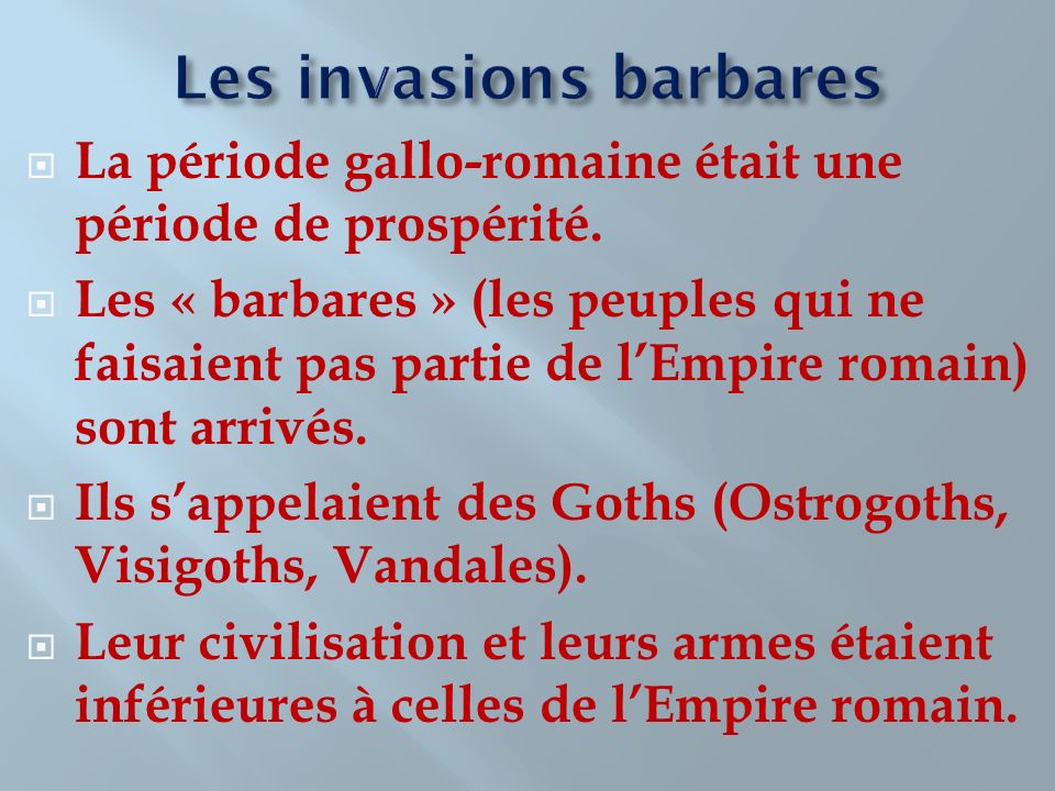 Les invasions barbares