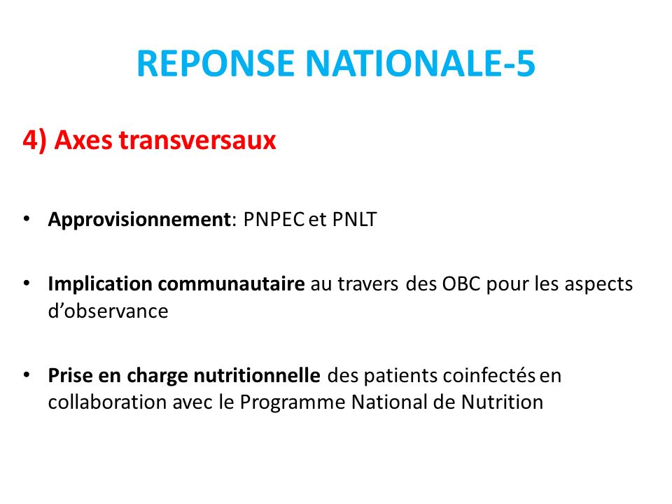REPONSE NATIONALE-5 4) Axes transversaux