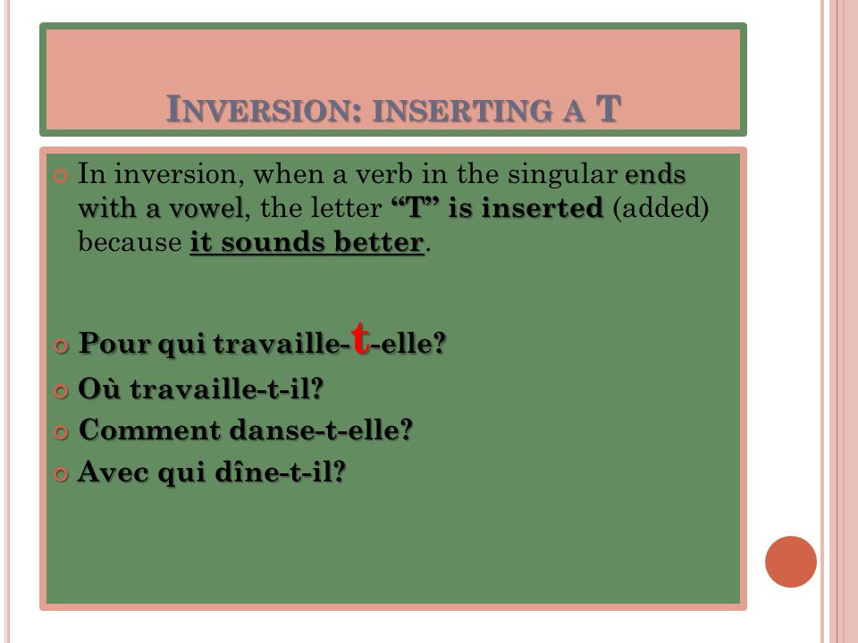 Inversion: inserting a T
