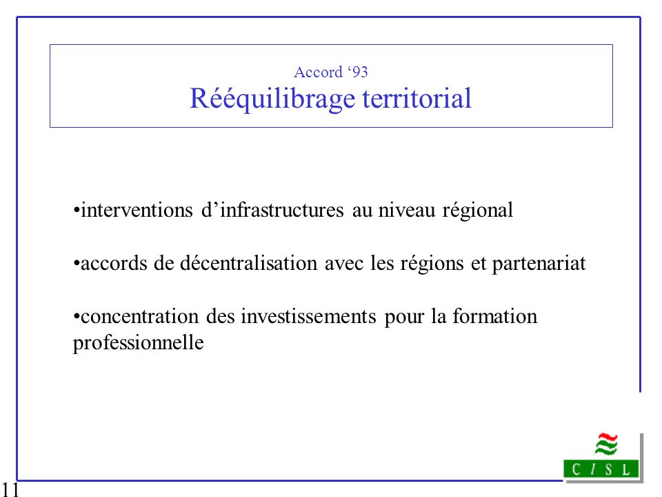 Accord ‘93 Rééquilibrage territorial
