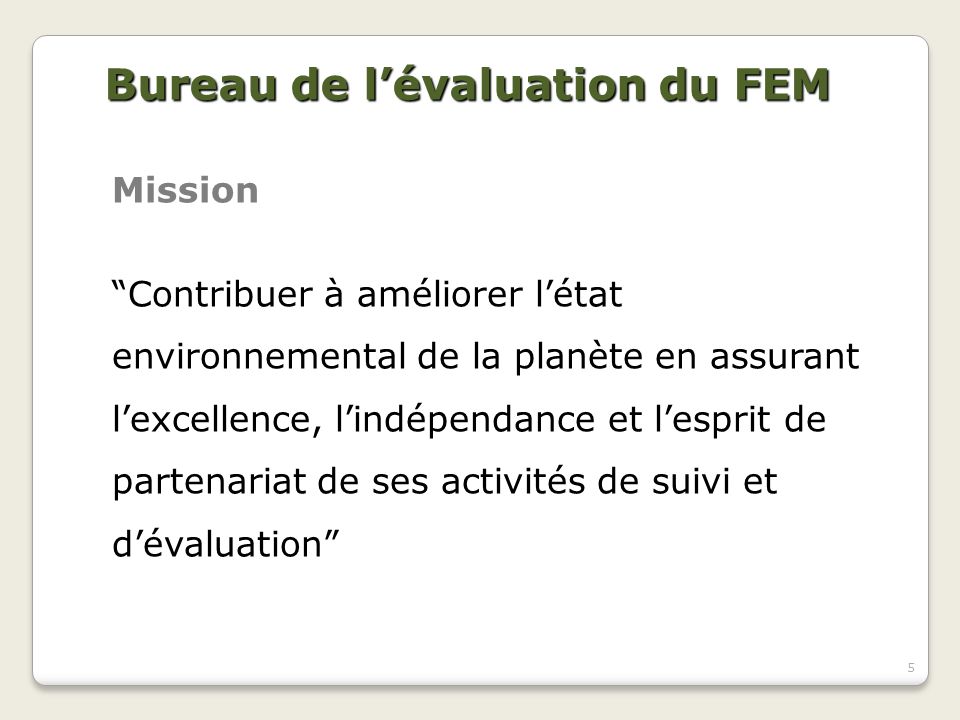 Bureau de l’évaluation du FEM