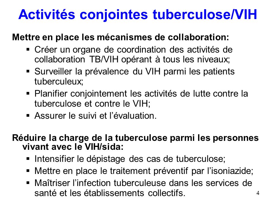Activités conjointes tuberculose/VIH
