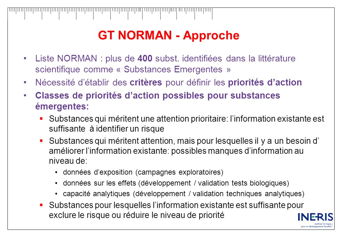 GT NORMAN - Approche Liste NORMAN : plus de 400 subst. identifiées dans la littérature scientifique comme « Substances Emergentes »