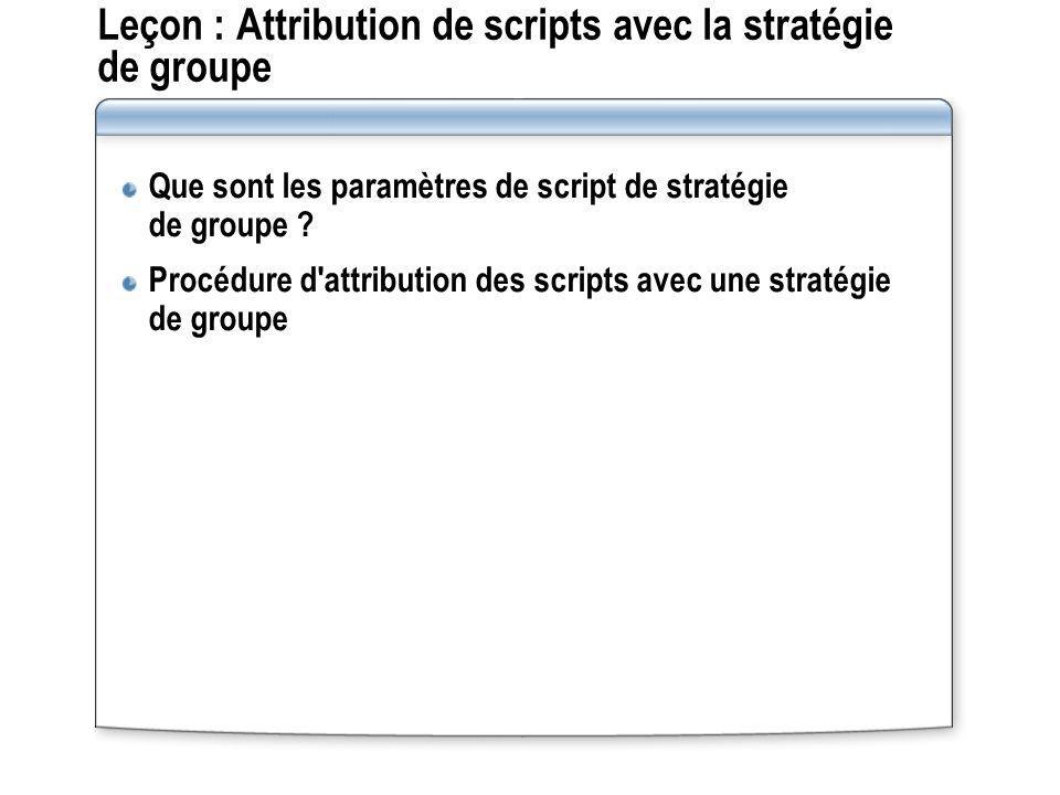 Leçon : Attribution de scripts avec la stratégie de groupe