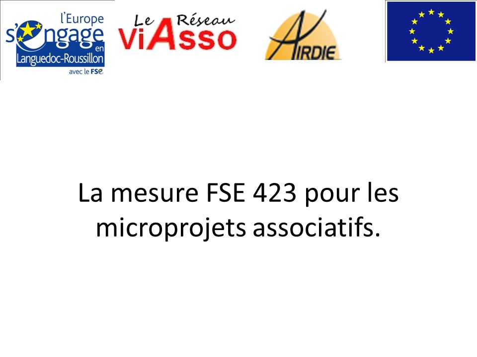La mesure FSE 423 pour les microprojets associatifs.