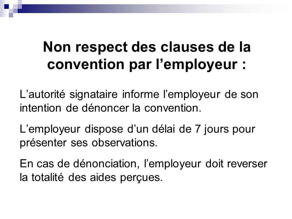 Non respect des clauses de la convention par l’employeur :
