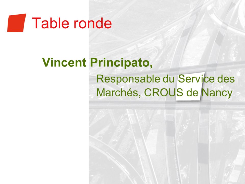 Table ronde Responsable du Service des Marchés, CROUS de Nancy