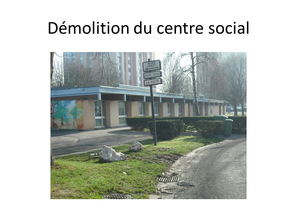 Démolition du centre social